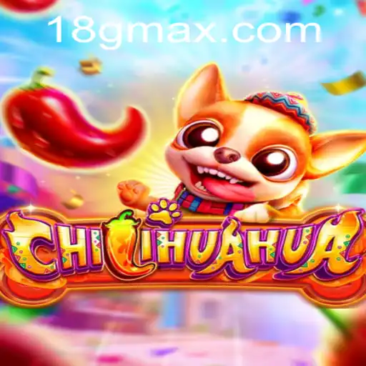 Unleash the Excitement with CHILIHUAHUA - The New Gaming Sensation from 18G.COM